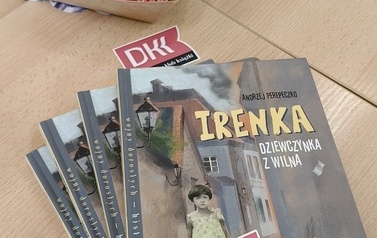 Podr&oacute;ż do dawnego Wilna i pożegnanie przed wakacjami &ndash;  spotkanie Dyskusyjnego Klubu Książki dla Dzieci! 21
