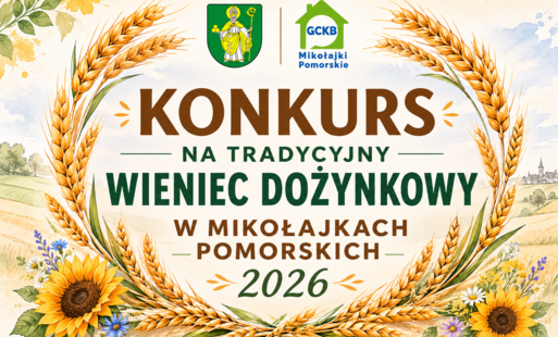Zdjęcie do Konkurs na Tradycyjny Wieniec Dożynkowy 2026!